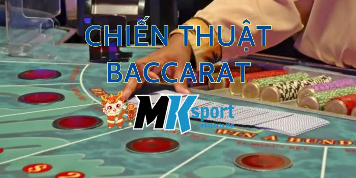 chiến thuật baccarat